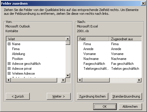 Adressen aus Outlook exportieren 9. Um nur diejenige Felder zu exportieren die tatsächlich benötigt werden Klick auf die Schaltfläche FELDER ZUORDNEN 10.