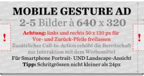 GLAMOUR Mobile Website Sonderwerbeformen- Gesture Ad Gesture Ad I Gesture Ad II Gesture Ad III Gesture Ad IV Gesture Ad V Das Gesture Ad bietet Ihnen eine innovative Werbefläche, um Ihre