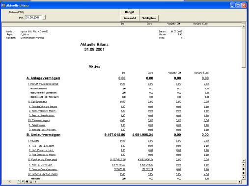 syska SQL Finanzbuchhaltung Zahlreiche Auswertungen Beliebige Auswertungszeiträume, auch jahresübergreifend GuV, Bilanz Saldenlisten Genehmigte UStVa