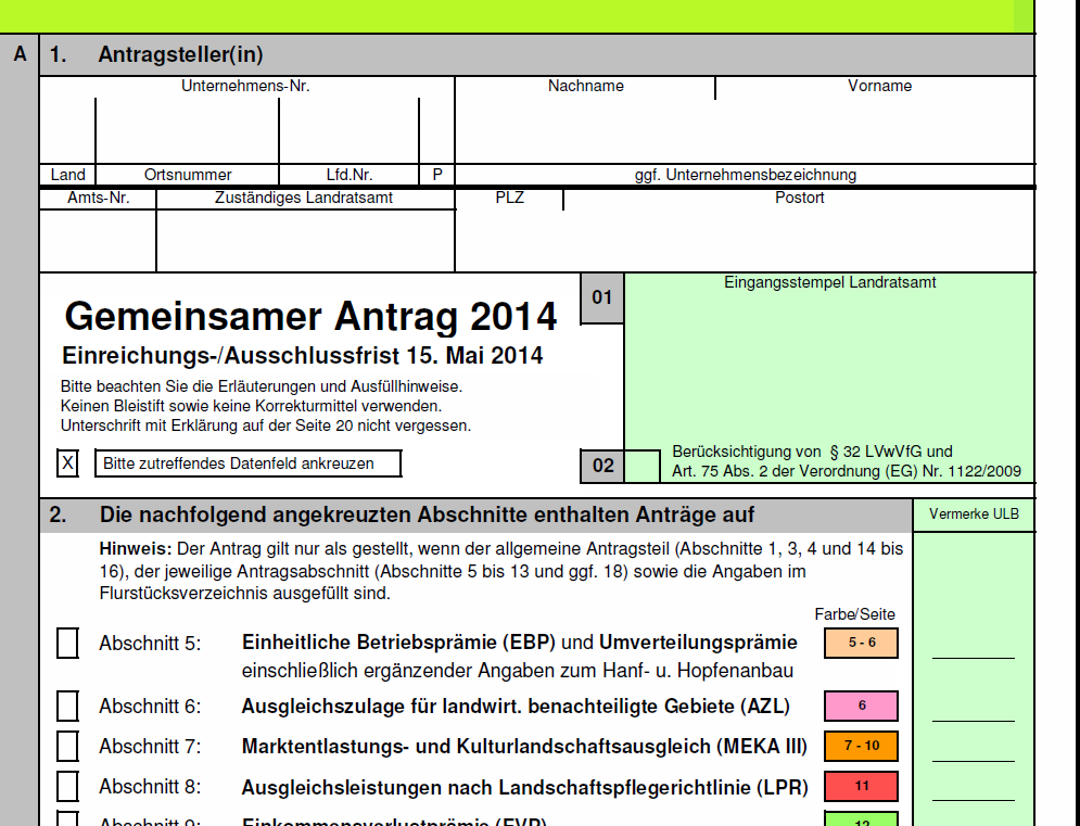 Seite 1 Einreichungsfrist für den Gemeinsamen Antrag 2014 (komprimierter Antrag aus FIONA oder Papierantrag) ist Do. 15.05.2014 Neuantragsteller: Bei Beantragung einer neuen UD- Nr.