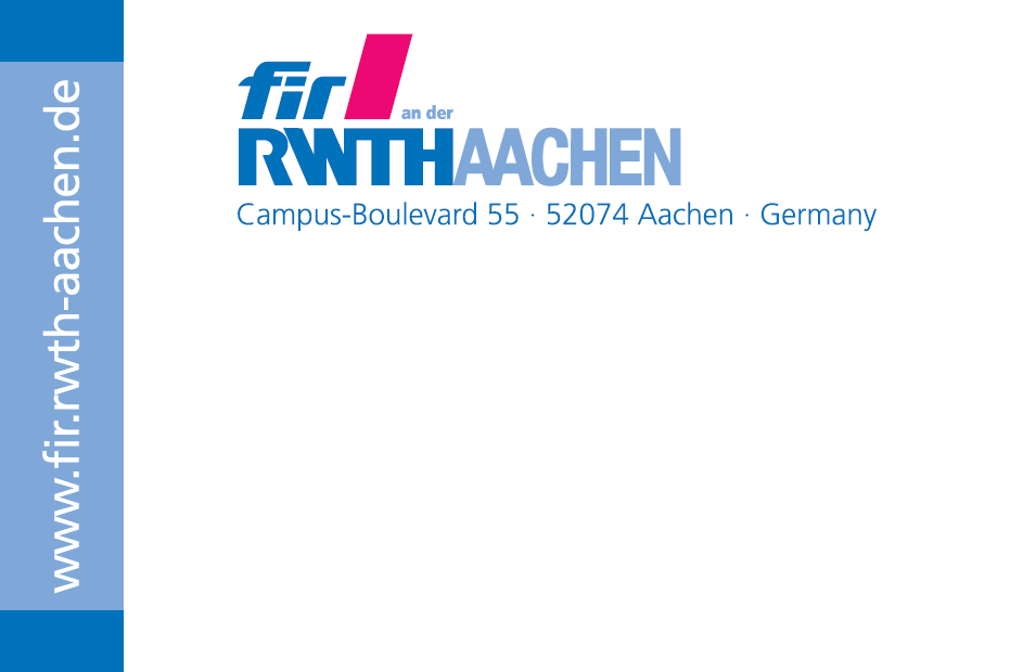 Kontakt: www.fir.rwth-aachen.de Oder an den Ständen Projekt estep und ebusiness Lotse Aachen Dipl.-Inf. Univ.