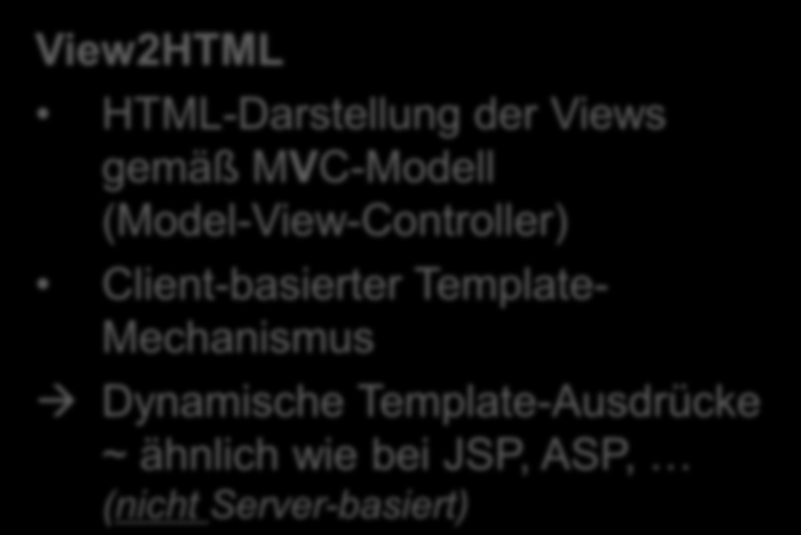 MMIR Dialog System Graphische Darstellung Input Speech Touch Screen Gesture Output Voice Graphics HTML Audio Semantic Rules Semantic Interpreter Multimodal Presentation Manager View2HTML CSS Input