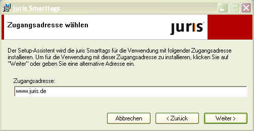 Die Standardwerte sind Installationsordner: C:\Programme\juris GmbH\juris Smarttags Nutzung der juris Smarttags: Alle Benutzer. Hier haben Sie die Möglichkeit, die Zugangsadresse zu juris anzupassen.