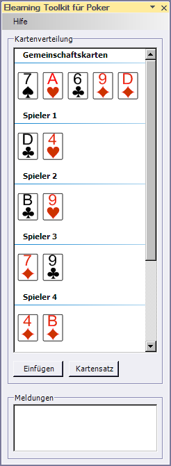 8: Anwendungsbeispiel Quiz einfügen Poker In der jetzigen Version ist nur das Einfügen einer freien Pokerrunde möglich.