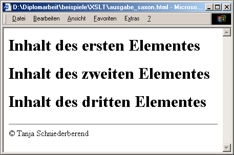 38 <!-- Fuer jedes Element den Text ausgeben --> <xsl:template match="*"> <h1><xsl:value-of select="text()"/></h1> <xsl:apply-templates select="*"/> </xsl:template> <!
