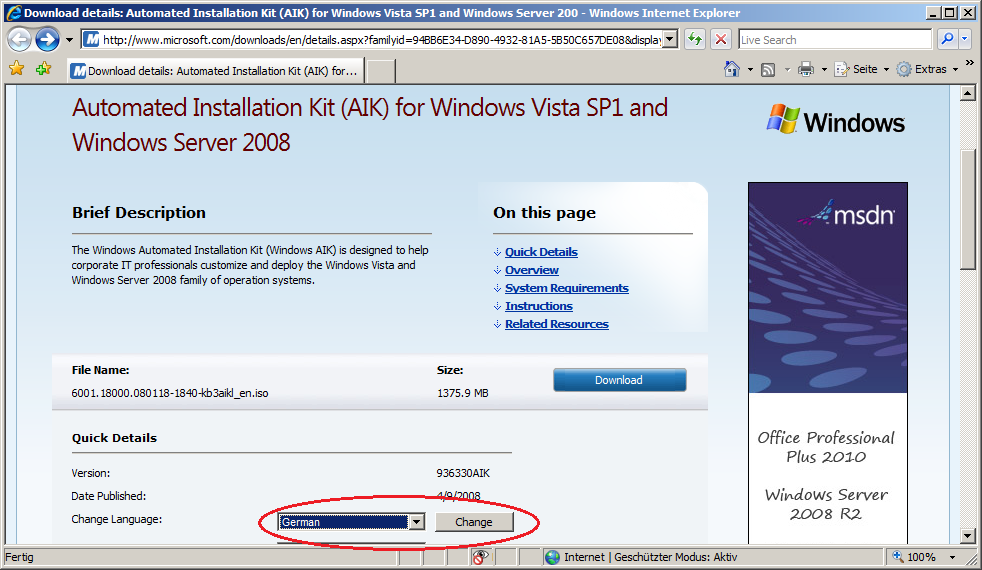 Schritt 3: Die Installation des Windows AIK Ihr Klick auf hier öffnet automatisch Ihren Standardbrowser und die entsprechende Windows-Seite für den Download.