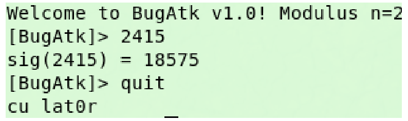 Hilfe des RSA-CRT. Sie wissen, dass dieser Prozessor für die Multiplikation der Speicherwörter (4; 11) bzw. (11; 4) fehlerhafte, pseudozufällige Werte liefert.
