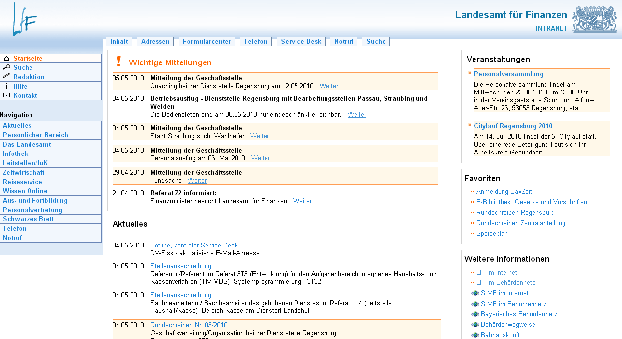 Anforderung (Infothek/Interne Vorlagen/Web - Anforderungen für Redakteure) an die Leitstelle E-Government (leitstelle.egovernment@lff.bayern.de).