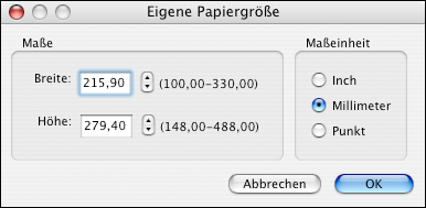 DRUCKEN UNTER MAC OS X 36 5 Klicken Sie auf Eigene unter der Option Papiergröße. Das Fenster Eigene Papiergröße wird angezeigt. 6 Legen Sie die Einstellungen für Ihre Seitengröße fest.