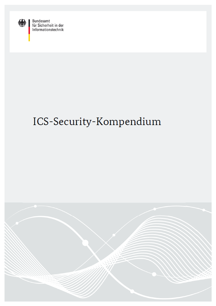 ICS-Security-Kompendium» Grundlagenwerk» Fabrikautomation und Prozesssteuerung» Bindeglied zwischen IT, IT-Security und Automation» in