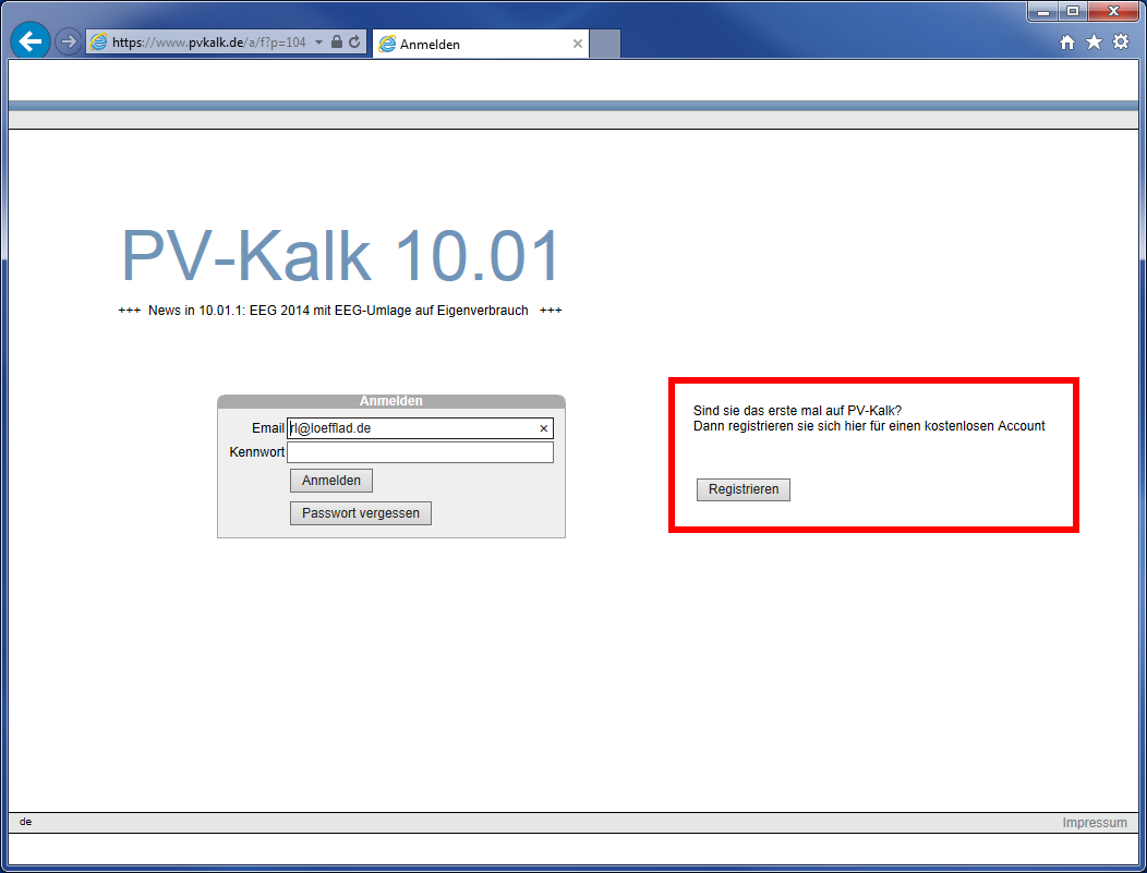 4 Erläuterungen zu PV-Kalk-Online 4.1 Technische Voraussetzung Zum Arbeiten mit PV-Kalk-Online benötigen Sie lediglich einen aktuellen Browser.
