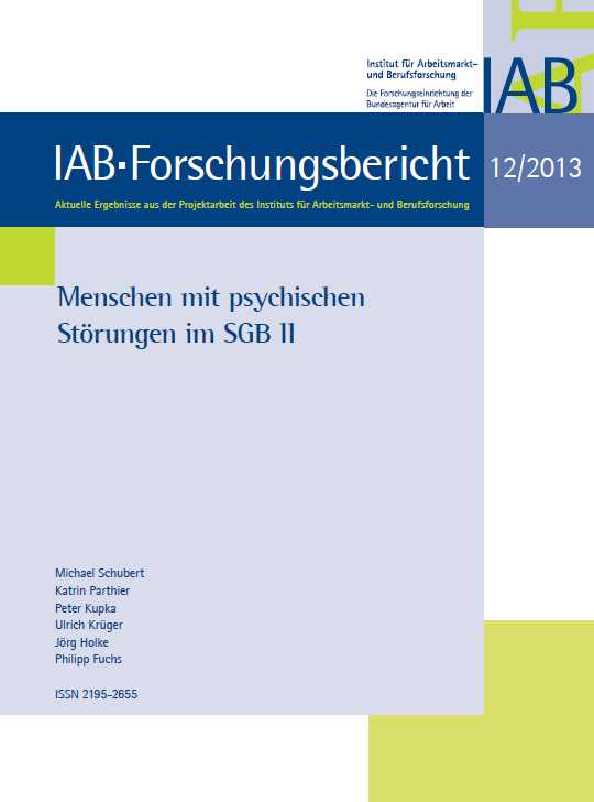 Forschungsprojekt Menschen mit psychischen Störungen im SGB II Martin-Luther-Universität Halle- Wittenberg Aktion Psychisch Kranke Institut für Arbeitsmarkt- und Berufsforschung der BA