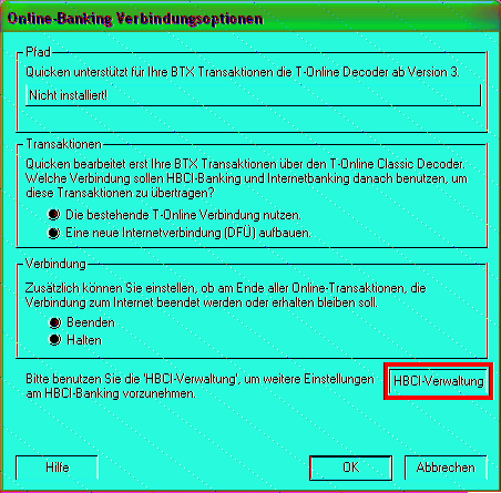 3. Umstellung in Quicken 2007 / 2008 Werden in Quicken 2007 / 2008 bei einer HBCI-Transaktion Unterschiede in den eingestellten TAN-Verfahren festgestellt, wird die Online-Aktion abgebrochen.