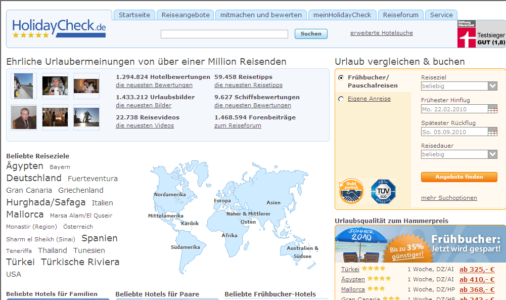 4.2. HolidayCheck Abbildung 7: Startseite von HolidayCheck Die HolidayCheck AG betreibt das größte deutschsprachige Meinungsportal für Reise und Urlaub im Internet mit ca.