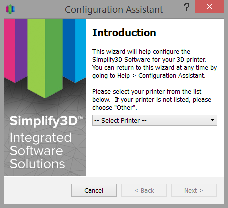 1 DIE BEDIENOBERFLÄCHE Wenn Sie Simplify3D das erste Mal starten, erscheint zuerst der Konfigurations-Assistent: Wählen Sie Ihren Drucker aus dem Drop-Down-Menü, in dem zahlreiche Drucker gelistet