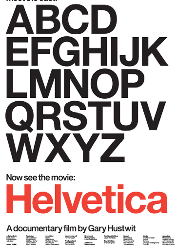 HELVETICA-Film demnächst auf DVD Nachdem das Helvetica-Screening im Mai in Mainz ein riesiger Erfolg war, möchten die Macher euch natürlich nicht vorenthalten dass der Film ab dem 6.