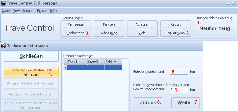 3. Anfangskilometerstand in die Datenbank eintragen 1. Prüfen Sie, ob das richtige Fahrzeug ausgewählt ist (1.). (Ggf. bitte über Fzg. Auswahl (2.) das richtige Fahrzeug auswählen) 2.