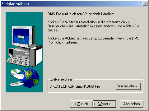 TECHKON DMS Pro Software 5 Mit Weiter rufen Sie das Infofenster auf: Installation der Software TECHKON DMS Pro 6 Bitte