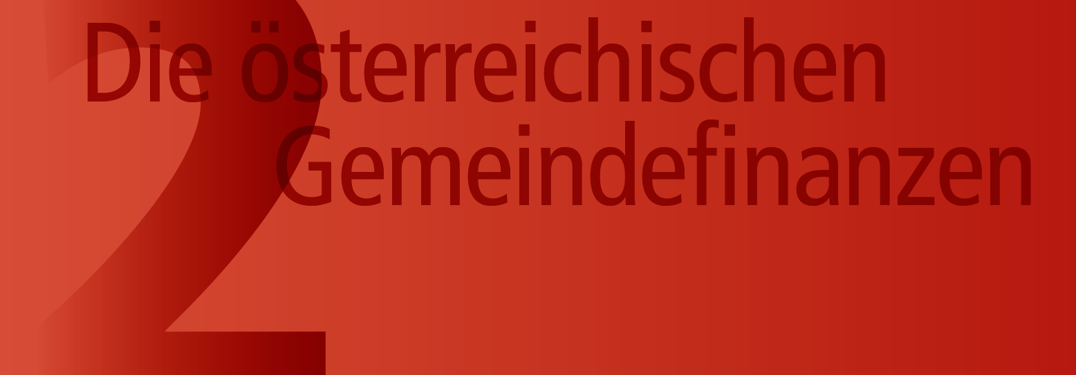 Die österreichischen Gemeindefinanzen im Detail Im folgenden Kapitel werden die wichtigsten Entwicklungen der Einnahmen und Ausgaben der österreichischen Gemeinden (ohne Wien) für das Jahr 2013 im