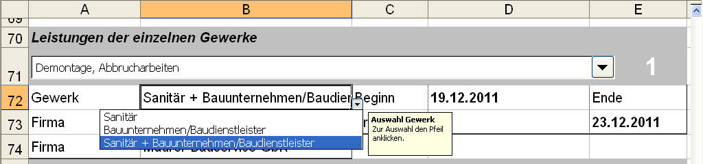 Seite 6 BADSANIERUNG_TERMINPLAN_ANLEITUNG 2014 Wolfgang Heinl Text & Formular www.shk-formblattshop.de Abbildung 6 : Eingabe des Projekt-Starttermins in Zelle D72.