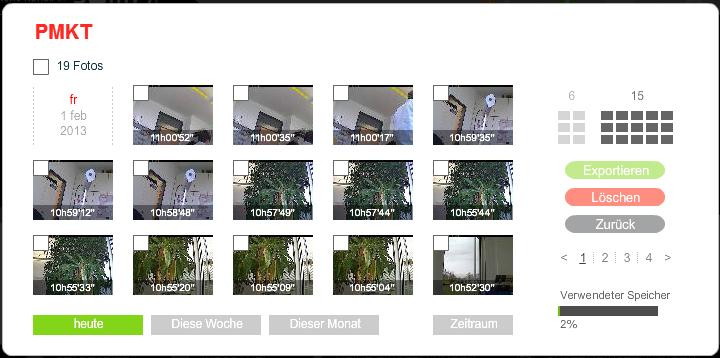 Verwendung in TaHoma 11 Verwaltung der Bilder auf dem Server Auswahl aller Blder Name der Kamera Trennung der Bilder nach Tagen Ansicht von 6 Bildern Ansicht von 15 Bildern Speichern der Bilder in.