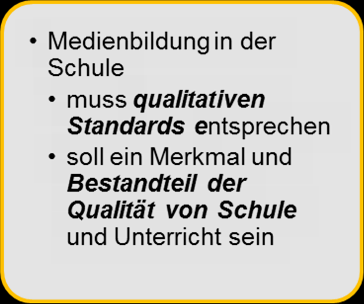KMK-Erklärung Medienbildung in der Schule vom 08.03.2012 Handlungsfeld 3.