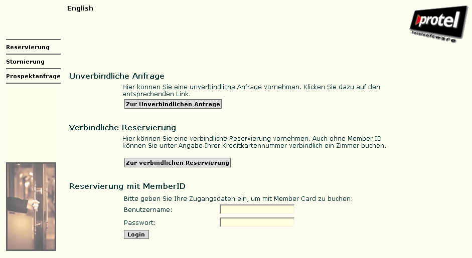 2 protel Web Booking Engine (WBE) Mit protel WBE, dem protel Online-Reservierungssystem, können Zimmer über das Internet reserviert werden.