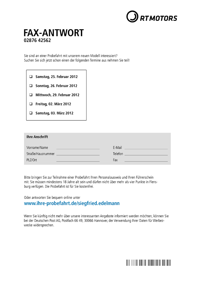 Beispiel: Einladung / Anmeldung Infopost mit Antwortmöglichkeiten Fax, Postkarte und online Die Kombination aus ADRESSDIALOG und den gängigen Antwortmöglichkeiten per Fax oder Post bietet dem