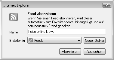 RSS-Feeds in Internet Explorer 7 abonnieren 3. Klicken Sie den RSS-Feed an, den Sie abonnieren wollen. Internet Explorer öffnet den Feed und zeigt das folgende Fenster an: Bild 56.