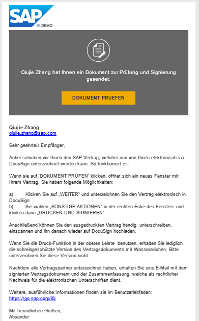 1. SAP Benutzerleitfaden zu DocuSign In diesem Leitfaden wird beschrieben, wie Sie den DocuSign -Service nutzen können, um Dokumente mit einer elektronischen Signatur zu unterzeichnen.