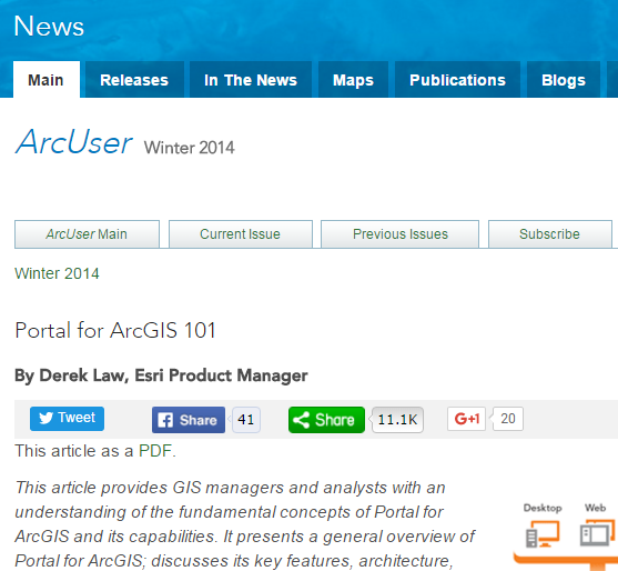 com/gateway/index.cfm?fa=catalog.webcoursedetail&c ourseid=2731 + Portal for ArcGIS 101 ArcUser Technical article http://www.esri.