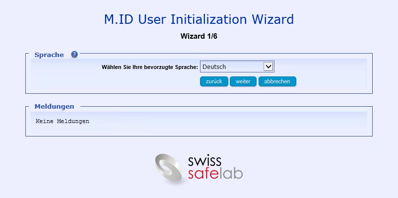 Schritt 3 Starten des M.ID User Initialization Wizard Öffnen Sie in Internet Explorer die Seite https://midweb.aare-rz.local.