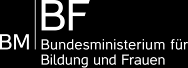 BUNDESMINISTERIUM FÜR BILDUNG UND FRAUEN SEKTION II ABTEILUNG II/4 Gültigkeit ab
