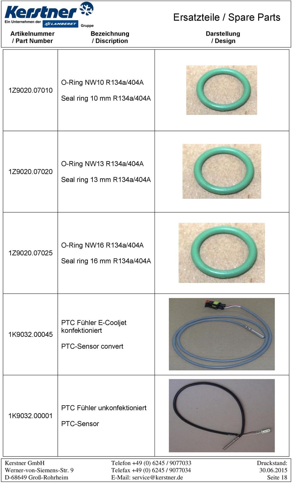 07025 O-Ring NW16 R134a/404A Seal ring 16 mm R134a/404A 1K9032.
