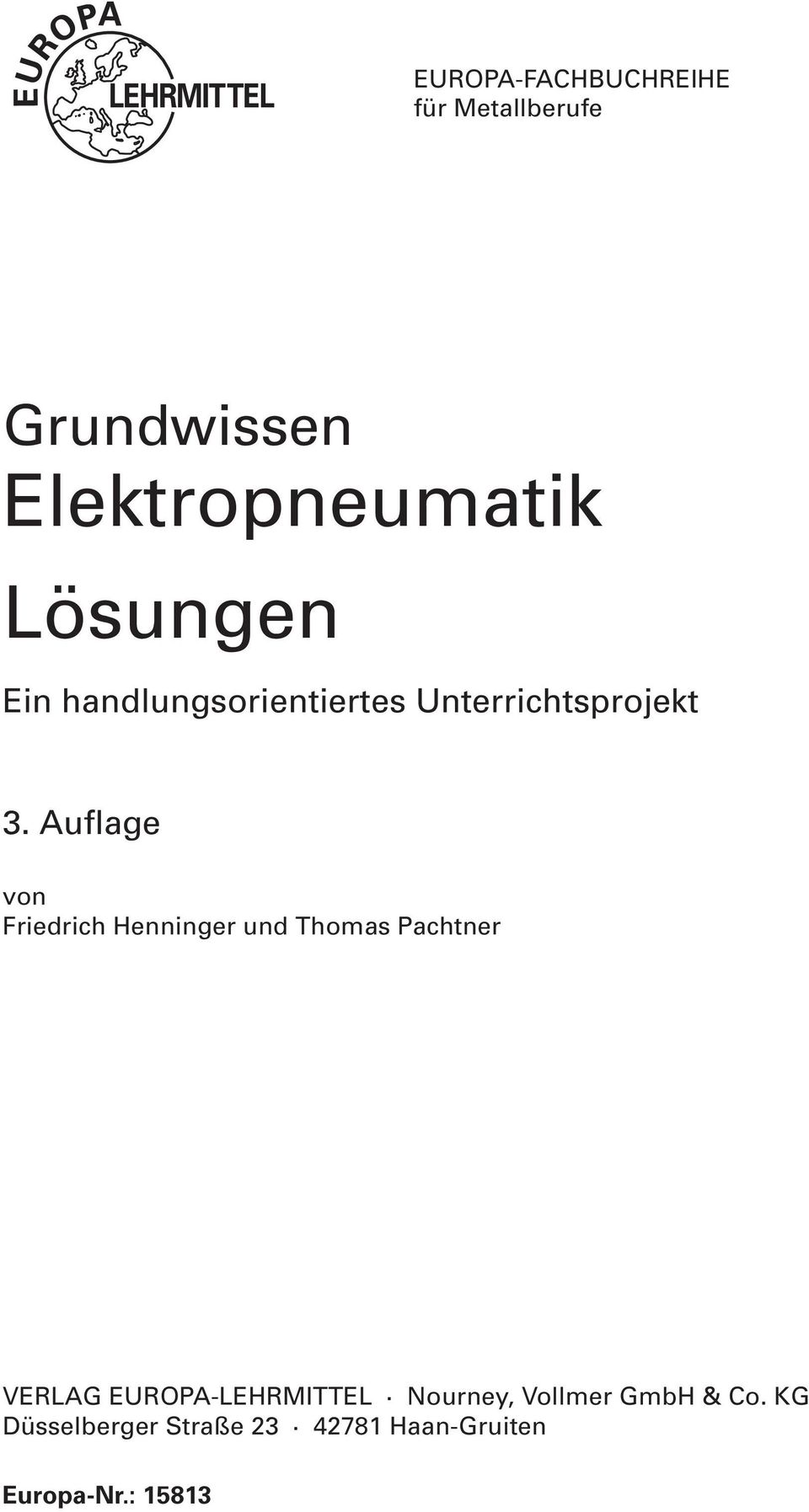 Auflage von Friedrich Henninger und Thomas Pachtner VERLAG