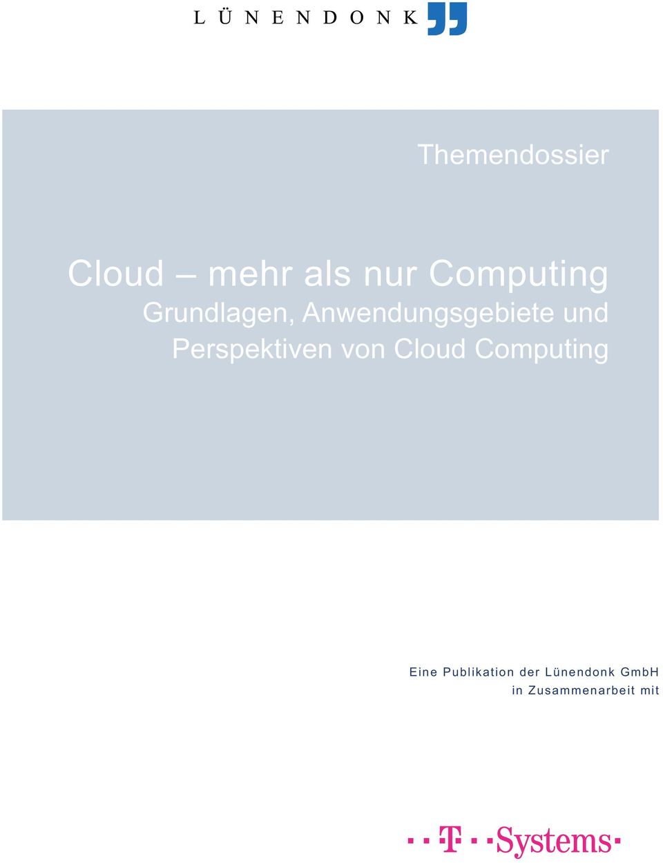 Perspektiven von Cloud Computing Eine