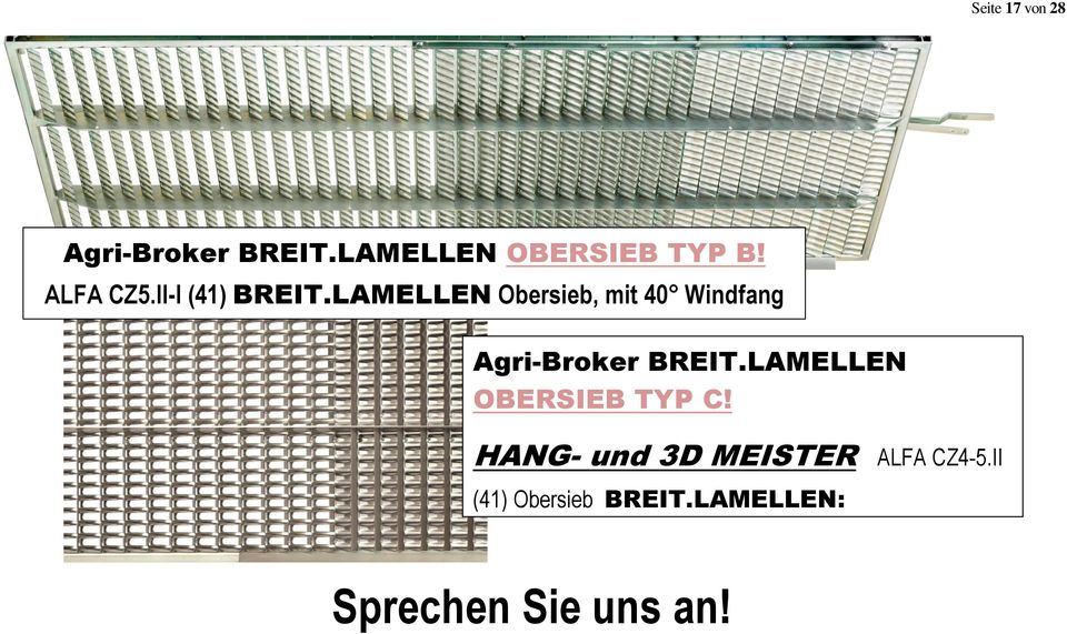 LAMELLEN OBERSIEB TYP C! HANG- und 3D MEISTER ALFA CZ4-5.II (41) Obersieb BREIT.