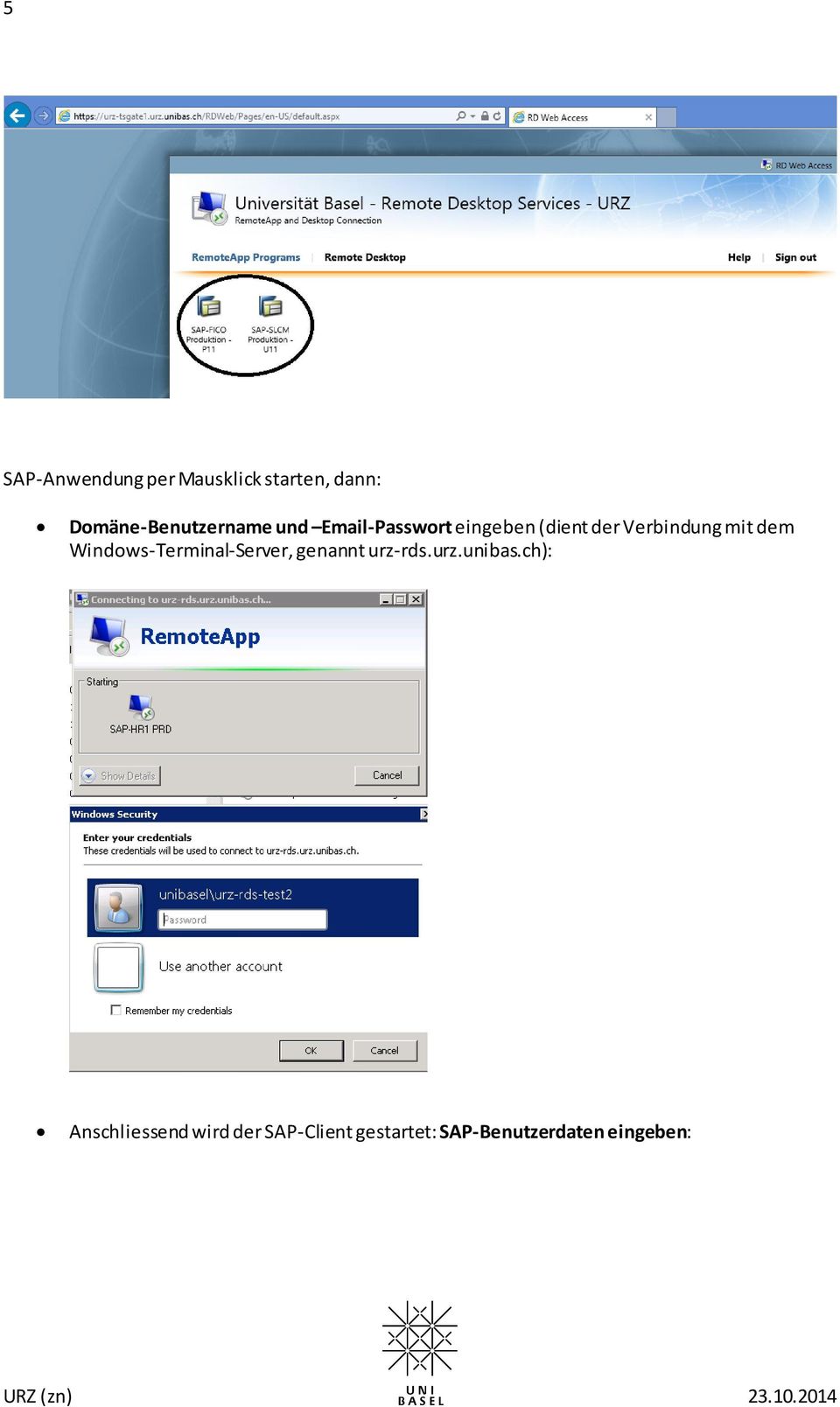 Verbindung mit dem Windows-Terminal-Server, genannt urz-rds.