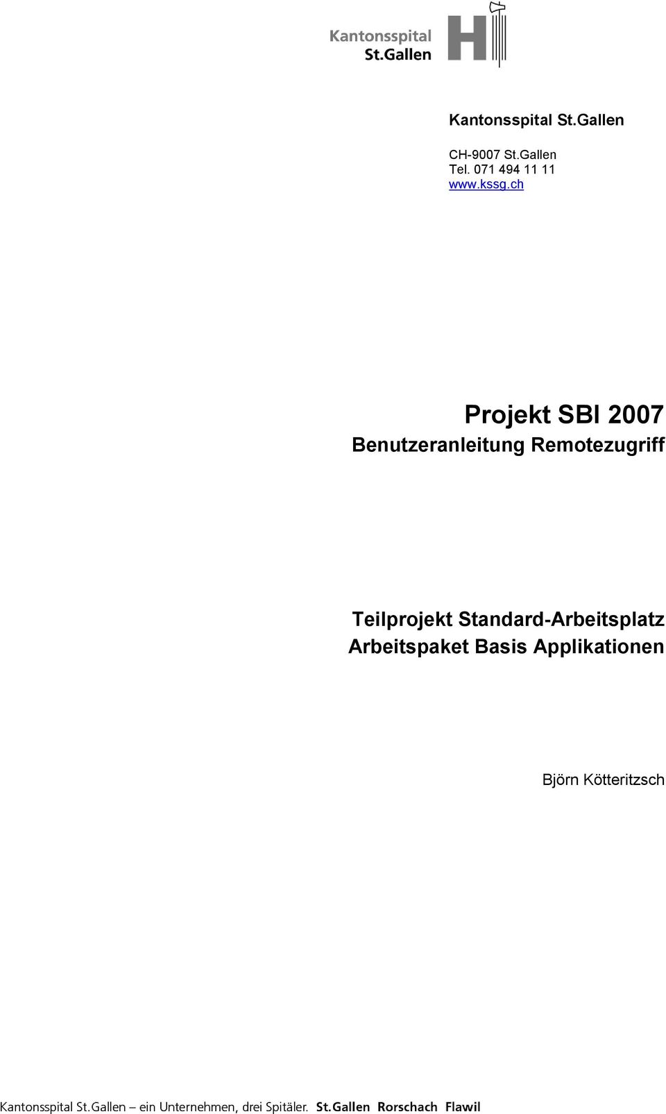 ch Projekt SBI 2007 Benutzeranleitung Remotezugriff