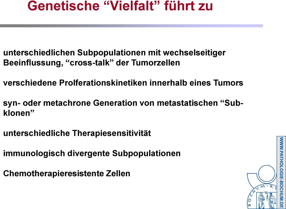 eines Tumors syn- oder metachrone Generation von metastatischen Subklonen