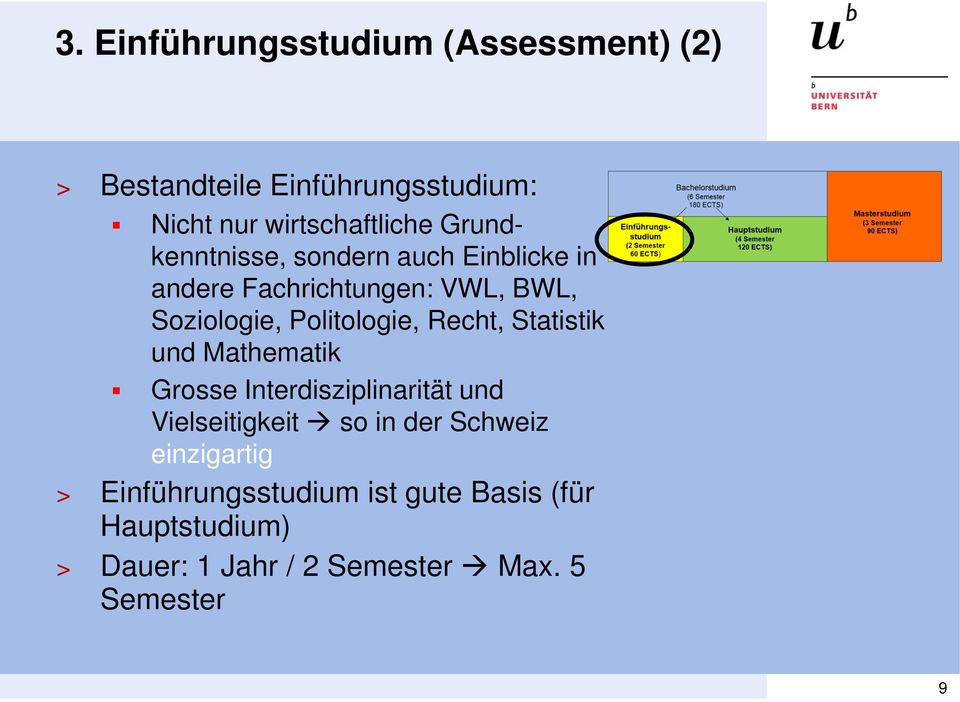 Recht, Statistik und Mathematik Grosse Interdisziplinarität und Vielseitigkeit so in der Schweiz