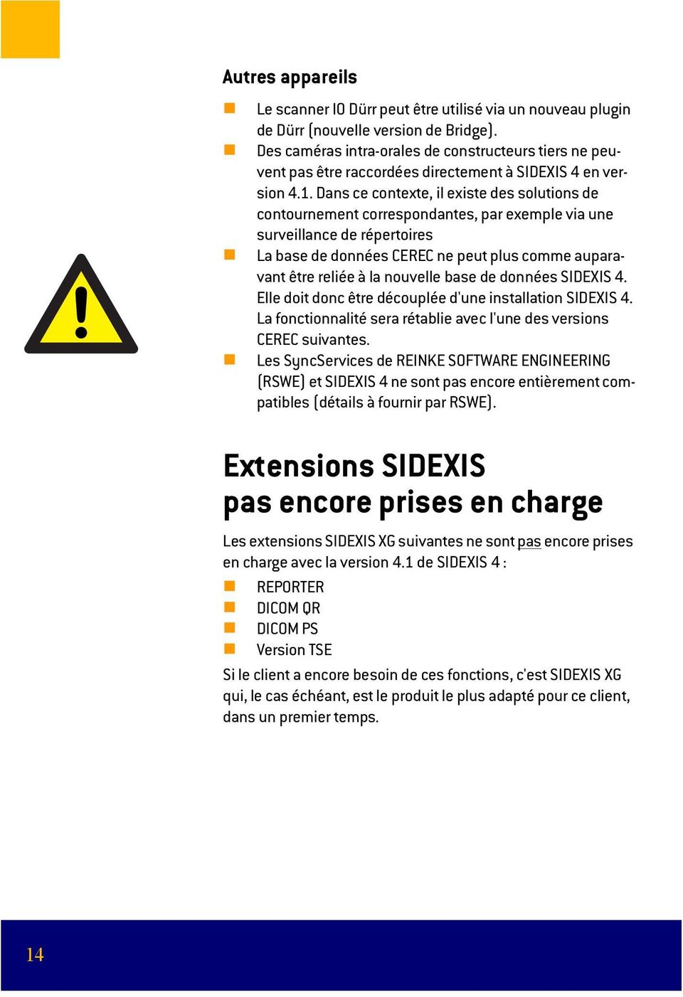 Sidexis 4 Installationsvoraussetzungen Installation Requirements Conditions D Installation Requisitos De Instalacion Requisiti Di Installazione Pdf Free Download