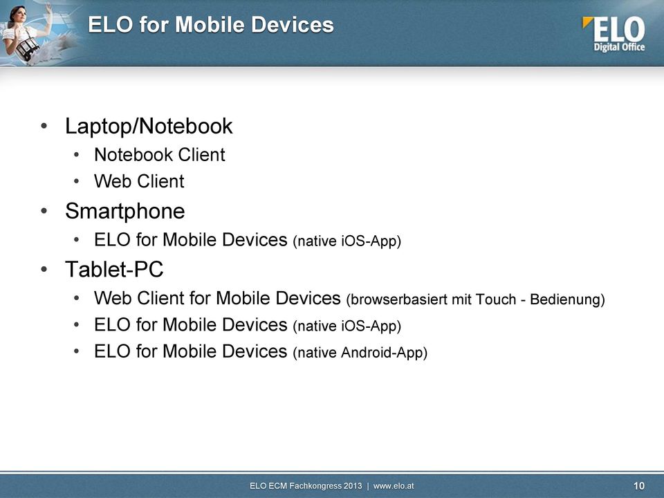Client for Mobile Devices (browserbasiert mit Touch - Bedienung) ELO