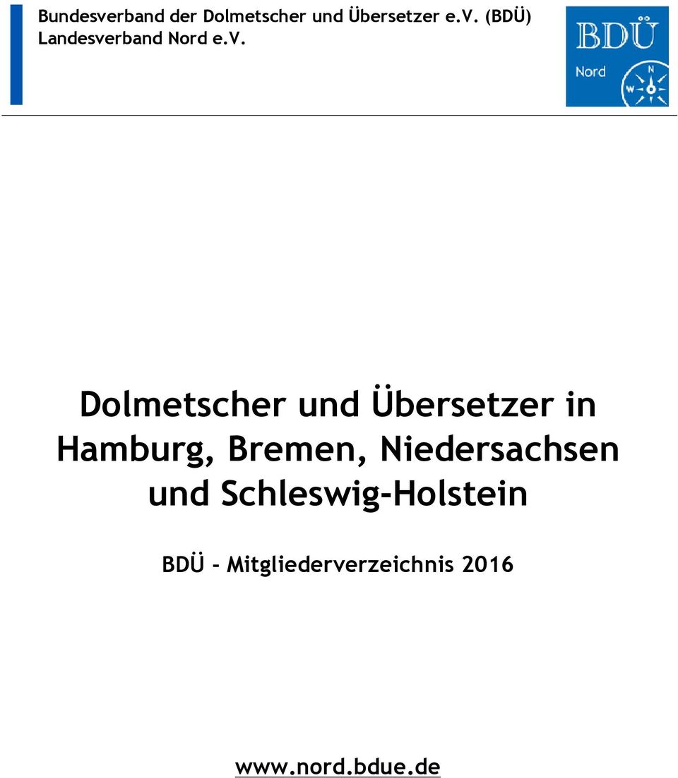 Niedersachsen und Schleswig-Holstein BDÜ -