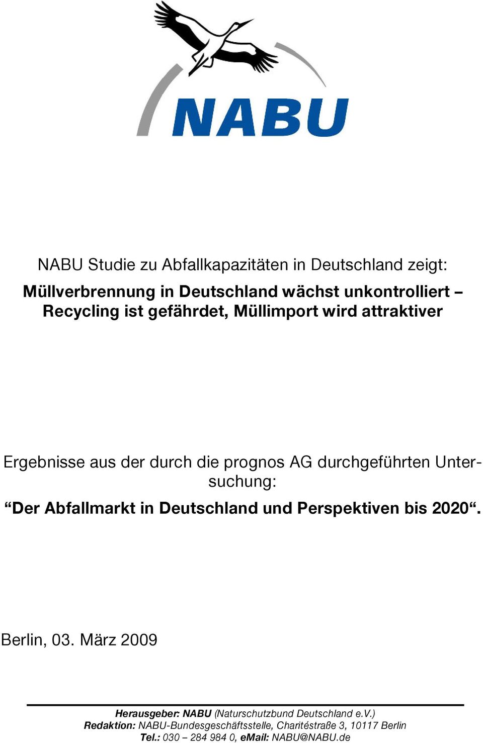Abfallmarkt in Deutschland und Perspektiven bis 2020. Berlin, 03.