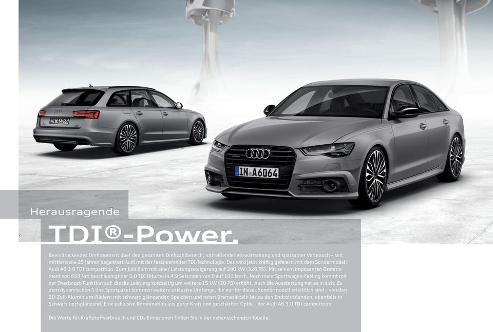 Das wird jetzt kräftig gefeiert: mit dem Sondermodell Audi A6 3.0 TDI competition. Zum Jubiläum mit einer Leistungssteigerung auf 240 kw (326 PS).