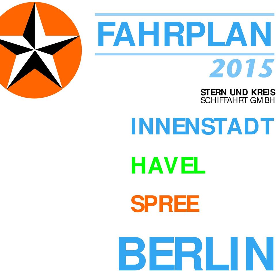 Fahrplan Stern Und Kreis Schiffahrt Gmbh Innenstadt Havel Spree Berlin Pdf Free Download