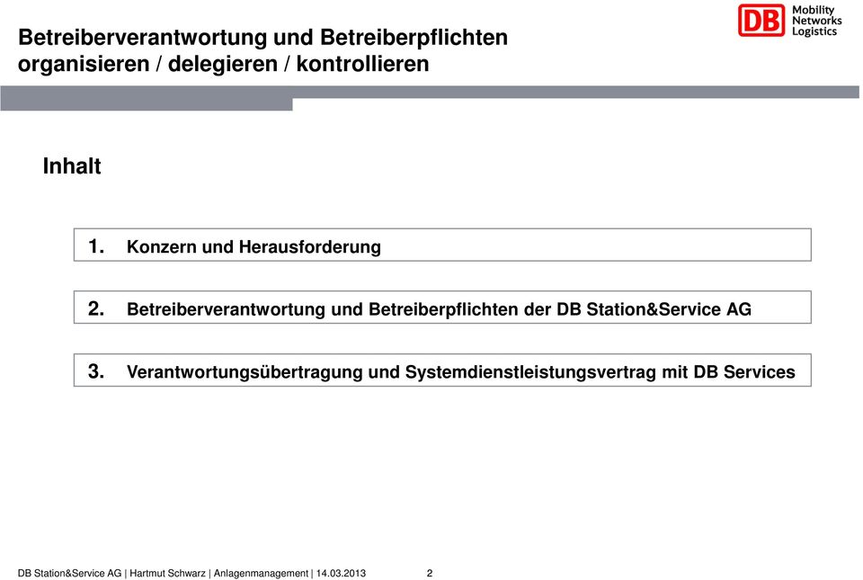 Betreiberverantwortung und Betreiberpflichten der DB Station&Service