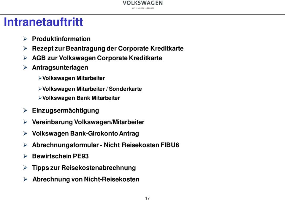 Bank Mitarbeiter Einzugsermächtigung Vereinbarung Volkswagen/Mitarbeiter Volkswagen Bank-Girokonto Antrag