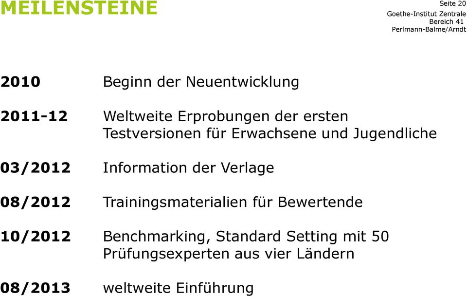 Information der Verlage 08/2012 Trainingsmaterialien für Bewertende 10/2012